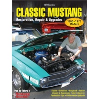 Classic Mustang Restoration, Repair & Upgrades 65-73 Book