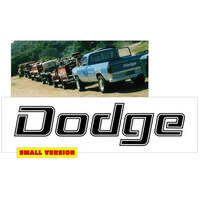 1976-86 Dodge Truck 'Dodge' Tailgate Name Decal Kit (Size 21 Tall x 21 Long) Black